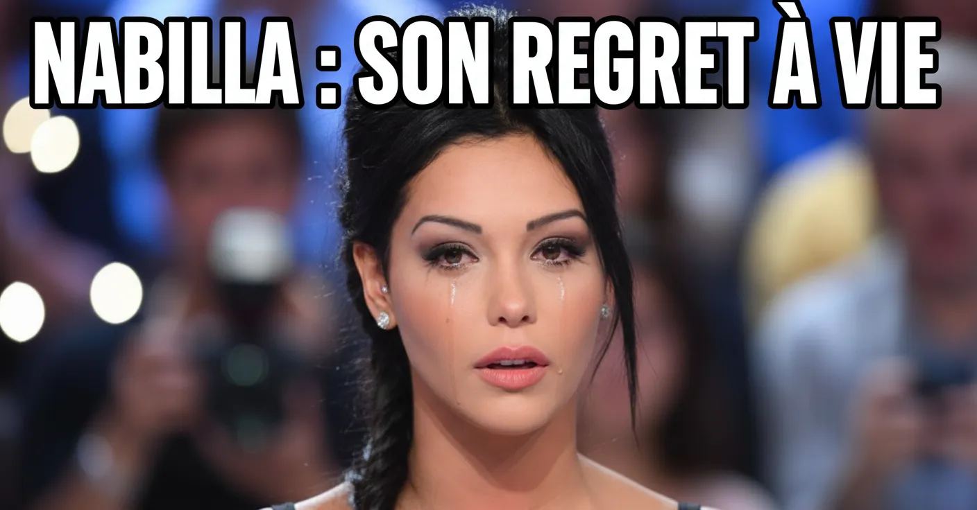 Nabilla et son regret scolaire